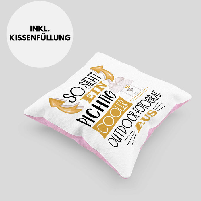 So Sieht Ein Richtig Cooler Outdoor-Fotograf Aus Kissen mit Füllung 40x40 Geschenk für Outdoor-Fotograf Geburtstag Geschenkdiee (Grau) Rosa Trendation