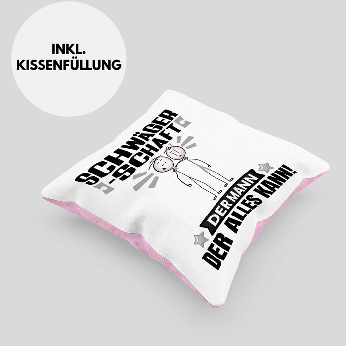 Schwägerschaft Kissen mit Füllung 40x40 Geschenk für Schwägerschaft Der Mann Der Alles Kann Geschenkidee zum Geburtstag (Grau) Rosa Trendation