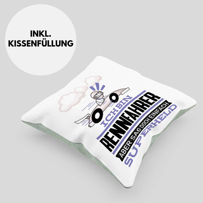 Rennfahrer Geschenk Kissen mit Füllung 40x40 Ich Bin Rennfahrer Aber Sag Doch Einfach Superheld Lustige Geschenkdiee für Rennfahrer (Grau) Grün Trendation