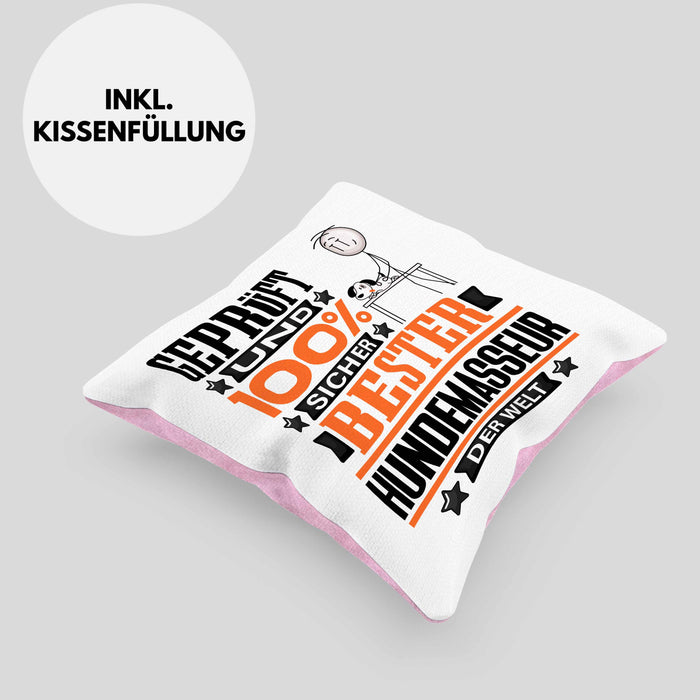 Hundemasseur Geschenk Lustiger Spruch für Hundemasseur Geschenkidee Bester Hundemasseur Der WeltKissen mit Füllung 40x40 (Grau) Rosa Trendation