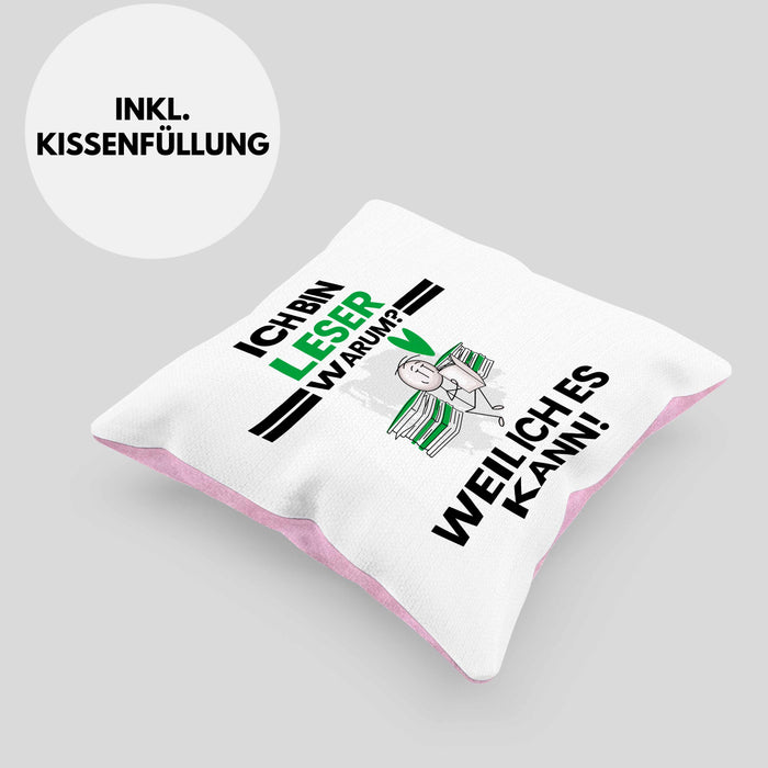 Leser Geschenk Kissen mit Füllung 40x40 Lustiger Spruch Ich Bin Leser Warum Weil Ich Es Kann Geschenkidee Bester Leser Geburtstag (Grau) Rosa Trendation