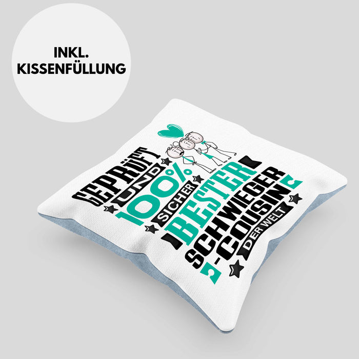 Schwiegercousin Geschenk Lustiger Spruch für Schwiegercousin Geschenkidee Bester Schwiegercousin Der WeltKissen mit Füllung 40x40 (Grau) Blau Trendation