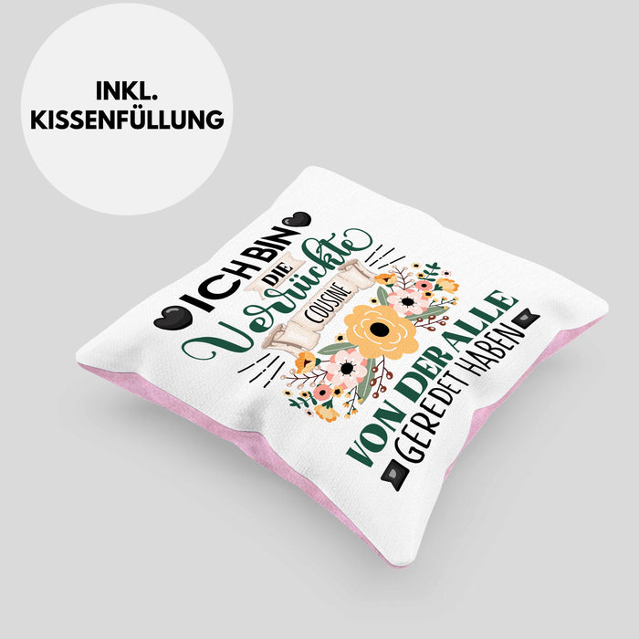 Cousine Kissen mit Füllung 40x40 Geschenk Lustiger Spruch Geschenkidee Ich Bin Die Verrückte Cousine Von Der Alle Geredet Haben (Grau) Rosa Trendation