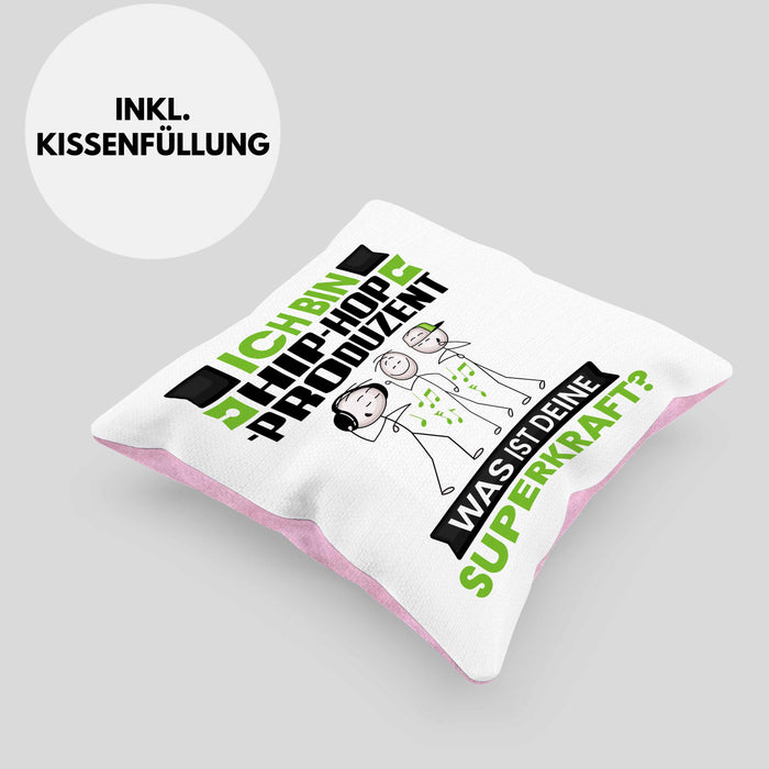 Hip-Hop-Produzent Kissen mit Füllung 40x40 Geschenk für Hip-Hop-Produzent Geburtstag Lustiger Spruch Was Ist Deine Superkraft (Grau) Rosa Trendation
