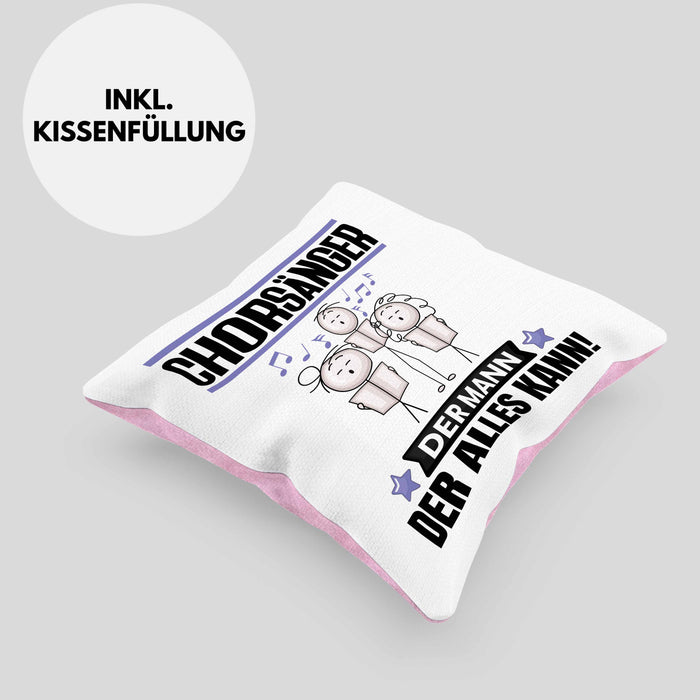 Chorsänger Kissen mit Füllung 40x40 Geschenk für Chorsänger Der Mann Der Alles Kann Geschenkidee zum Geburtstag (Grau) Rosa Trendation