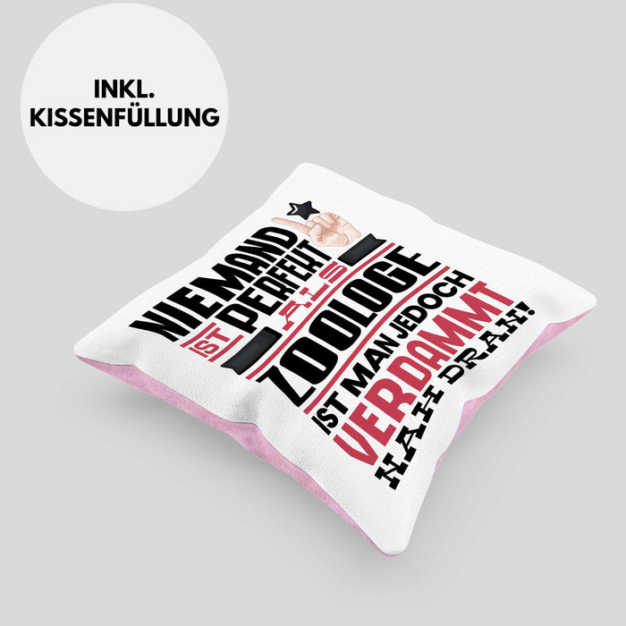 Zoologe Geschenk Kissen mit Füllung 40x40 Lustige Geschenkidee für Zoologe Geburtstag Niemand Ist Perfekt Aber Als Zoologe Ist Man Nah Dran (Grau) Rosa Trendation