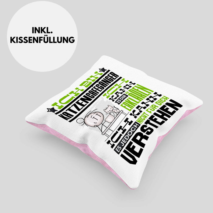 Katzencafégänger Geschenk Kaffee-Kissen mit Füllung 40x40 Geschenkidee für Katzencafégänger Ich Bin Katzencafégänger Ich Kann Es Dir Erklären Jedoch Nicht Für Dich Verstehen Spruch Lustig (Grau) Rosa Trendation