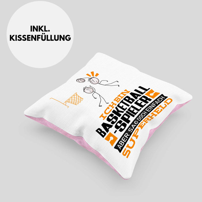 Basketballspieler Geschenk Kissen mit Füllung 40x40 Ich Bin Basketballspieler Aber Sag Doch Einfach Superheld Lustige Geschenkdiee für Basketballspieler (Grau) Rosa Trendation