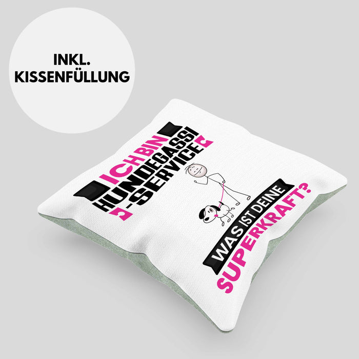 Hundegassi-Service Kissen mit Füllung 40x40 Geschenk für Hundegassi-Service Geburtstag Lustiger Spruch Was Ist Deine Superkraft (Grau) Grün Trendation
