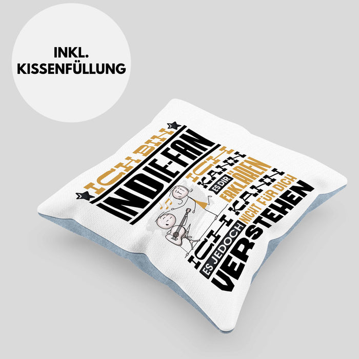 Indie-Fan Geschenk Kissen mit Füllung 40x40 Geschenkidee für Indie-Fan Geburtstag Lustig Ich Bin Indie-Fan Ich Kann Es Dir Erklären Aber Nicht Für Dich Verstehen (Grau) Blau Trendation