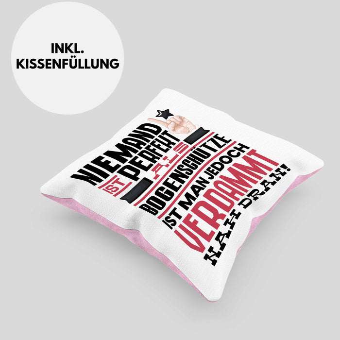 Bogenschütze Geschenk Kissen mit Füllung 40x40 Lustige Geschenkidee für Bogenschütze Geburtstag Niemand Ist Perfekt Aber Als Bogenschütze Ist Man Nah Dran (Grau) Rosa Trendation