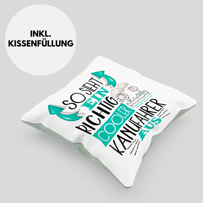 So Sieht Ein Richtig Cooler Kanufahrer Aus Geschenk Kissen mit Füllung 40x40 Lustiger Spruch Geschenkidee (Grau) Grün Trendation