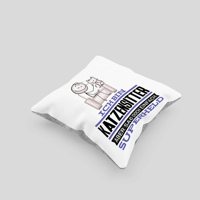 Katzensitter Geschenk Kissen mit Füllung 40x40 Ich Bin Katzensitter Aber Sag Doch Einfach Superheld Lustige Geschenkdiee für Katzensitter (Grau) Grau Trendation