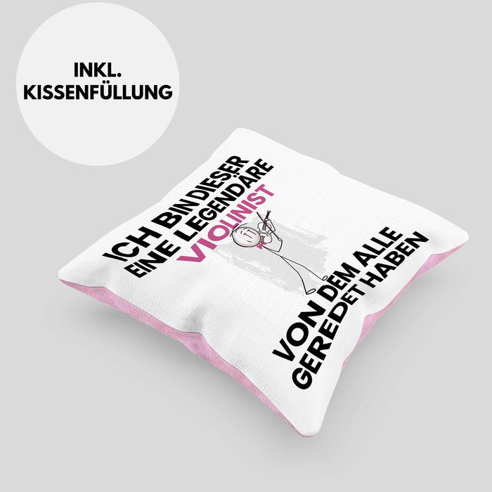 Violinist Geschenk Kissen mit Füllung 40x40 Lustige Geschenkidee Geburtstag für Violinist Ich Bin Dieser Legendäre Violinist Von Dem Alle Geredet Haben (Grau) Rosa Trendation