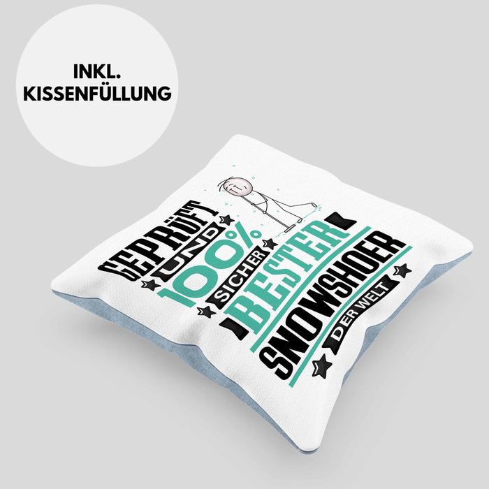 Snowshoer Geschenk Lustiger Spruch für Snowshoer Geschenkidee Bester Snowshoer Der WeltKissen mit Füllung 40x40 (Grau) Blau Trendation