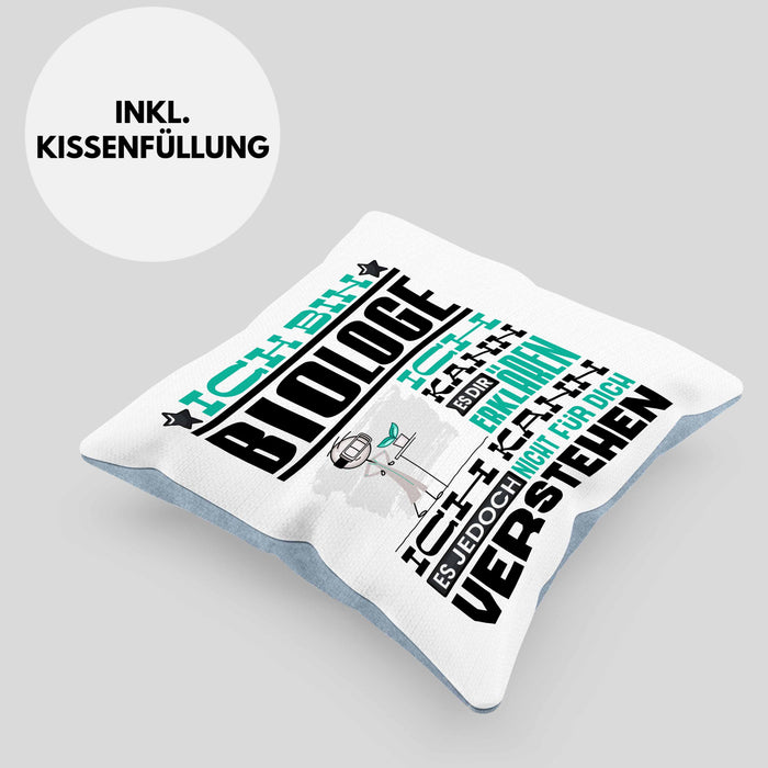 Biologe Geschenk Kaffee-Kissen mit Füllung 40x40 Geschenkidee für Biologe Ich Bin Biologe Ich Kann Es Dir Erklären Jedoch Nicht Für Dich Verstehen Spruch Lustig (Grau) Blau Trendation