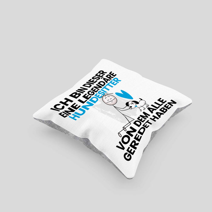 Hundesitter Geschenk Kissen mit Füllung 40x40 Lustige Geschenkidee Geburtstag für Hundesitter Ich Bin Dieser Legendäre Hundesitter Von Dem Alle Geredet Haben (Grau) Grau Trendation