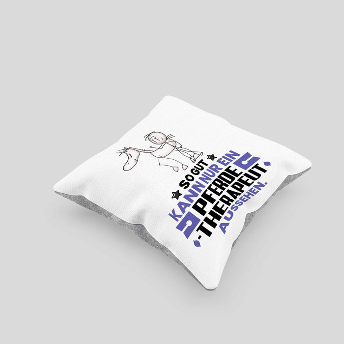 Pferdetherapeut Geschenk Kissen mit Füllung 40x40 So Gut Kann Nur Ein Pferdetherapeut Aussehen Geschenkidee (Grau) Grau Trendation