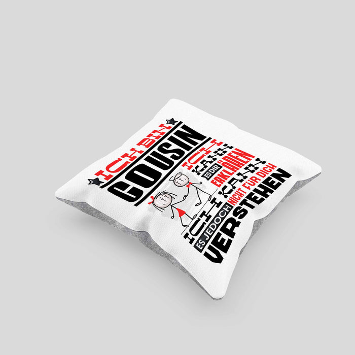 Cousin Geschenk Kaffee-Kissen mit Füllung 40x40 Geschenkidee für Cousin Ich Bin Cousin Ich Kann Es Dir Erklären Jedoch Nicht Für Dich Verstehen Spruch Lustig (Grau) Grau Trendation