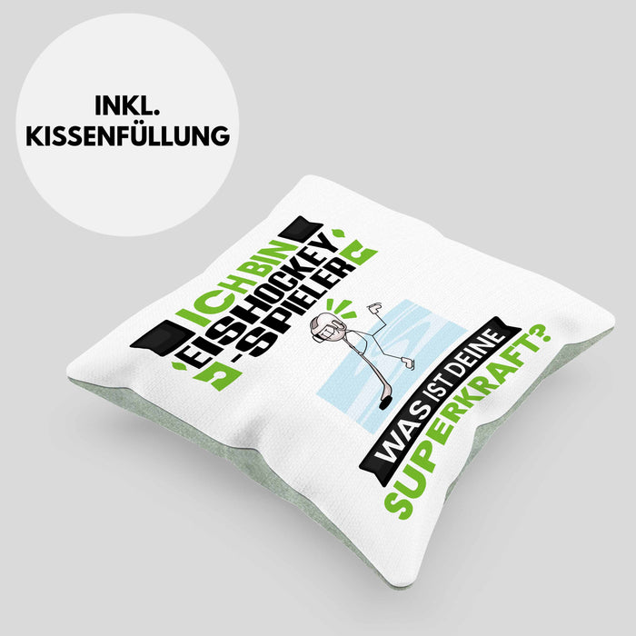 Eishockeyspieler Kissen mit Füllung 40x40 Geschenk für Eishockeyspieler Geburtstag Lustiger Spruch Was Ist Deine Superkraft (Grau) Grün Trendation