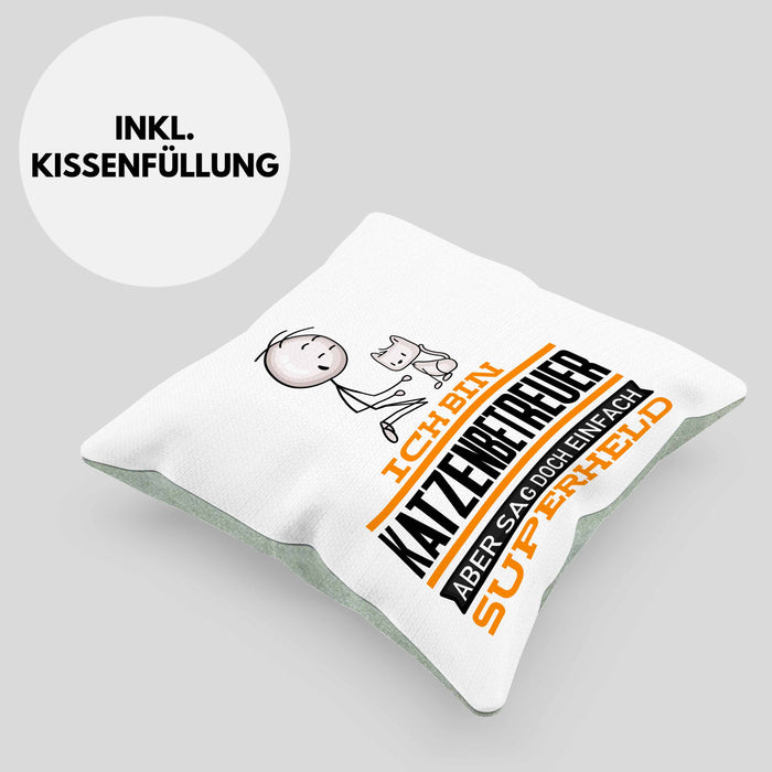 Katzenbetreuer Geschenk Kissen mit Füllung 40x40 Ich Bin Katzenbetreuer Aber Sag Doch Einfach Superheld Lustige Geschenkdiee für Katzenbetreuer (Grau) Grün Trendation