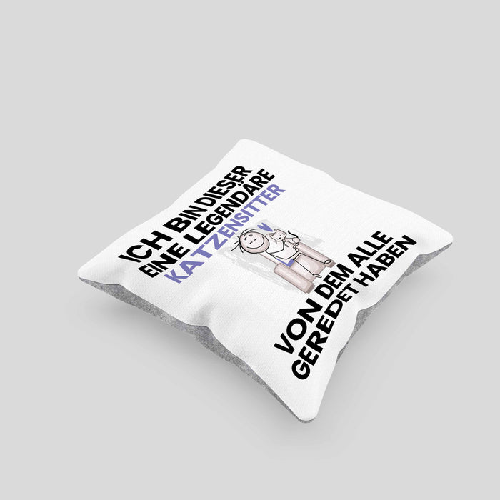 Katzensitter Geschenk Kissen mit Füllung 40x40 Lustige Geschenkidee Geburtstag für Katzensitter Ich Bin Dieser Legendäre Katzensitter Von Dem Alle Geredet Haben (Grau) Grau Trendation