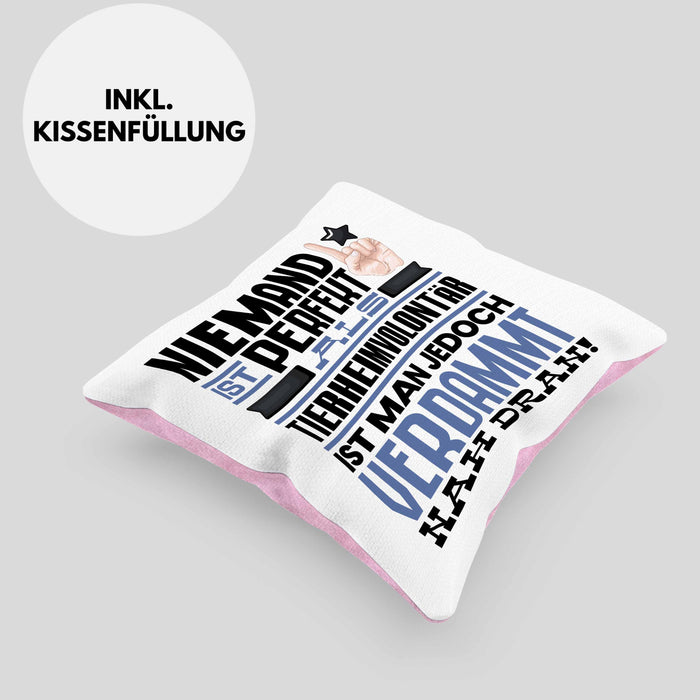 Tierheimvolontär Geschenk Kissen mit Füllung 40x40 Lustige Geschenkidee für Tierheimvolontär Geburtstag Niemand Ist Perfekt Aber Als Tierheimvolontär Ist Man Nah Dran (Grau) Rosa Trendation