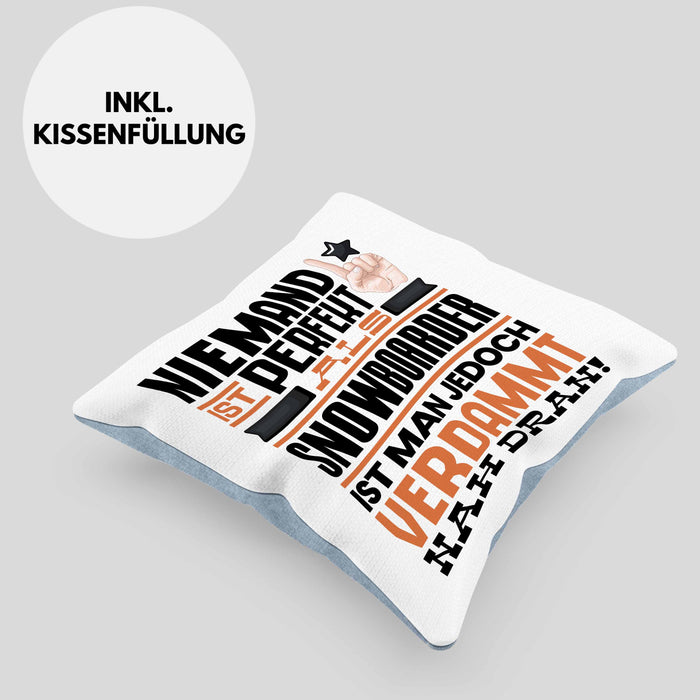 Snowboarder Geschenk Kissen mit Füllung 40x40 Lustige Geschenkidee für Snowboarder Geburtstag Niemand Ist Perfekt Aber Als Snowboarder Ist Man Nah Dran (Grau) Blau Trendation