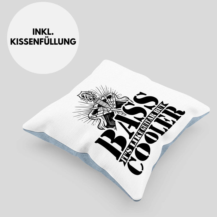 Bassist Kissen mit Füllung 40x40 Geschenk Bass-Spieler Geschenkidee Bass It's Like Guitar But Cooler (Grau) Blau Trendation