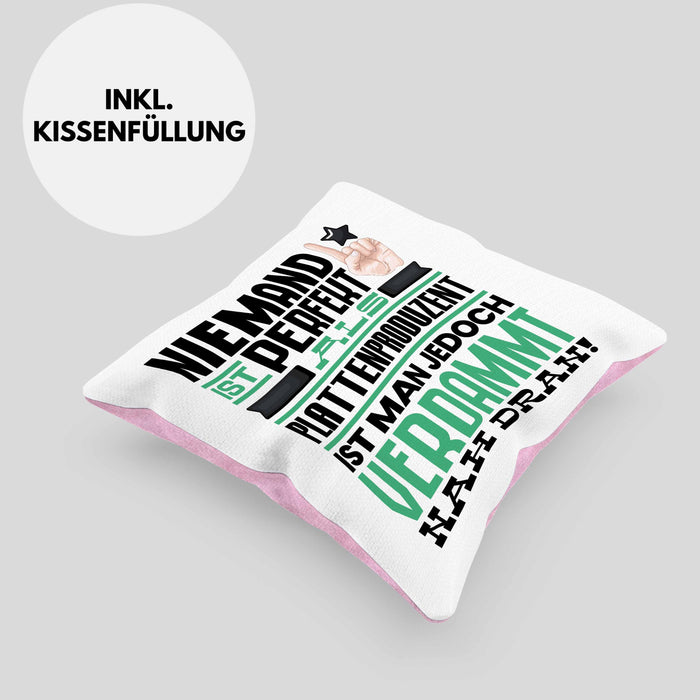 Plattenproduzent Geschenk Kissen mit Füllung 40x40 Lustige Geschenkidee für Plattenproduzent Geburtstag Niemand Ist Perfekt Aber Als Plattenproduzent Ist Man Nah Dran (Grau) Rosa Trendation