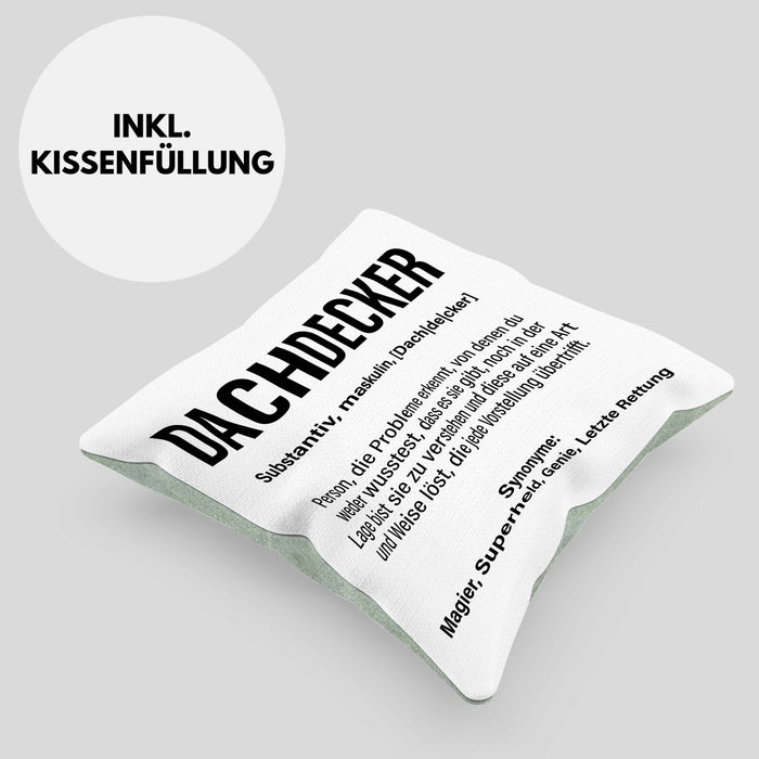Dachdecker Geschenk Kissen mit Füllung 40x40 Lustig Mann Männer Zubehör Geschenkidee Dachdecker-Meister (Grau) Grün Trendation