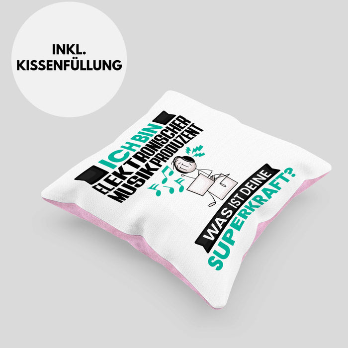 Elektronischer Musikproduzent Kissen mit Füllung 40x40 Geschenk für Elektronischer Musikproduzent Geburtstag Lustiger Spruch Was Ist Deine Superkraft (Grau) Rosa Trendation