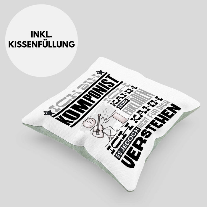 Komponist Geschenk Kaffee-Kissen mit Füllung 40x40 Geschenkidee für Komponist Ich Bin Komponist Ich Kann Es Dir Erklären Jedoch Nicht Für Dich Verstehen Spruch Lustig (Grau) Grün Trendation