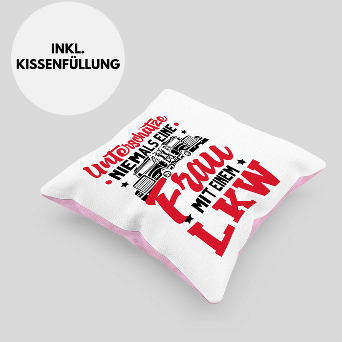 LKW Fahrerin Kissen mit Füllung 40x40 Geschenk Frauen Lastkraftwagen Fahrerin Geschenkidee für Frauen Unterschätze Niemals Eine Frau Mit Einem LKW (Grau) Rosa Trendation