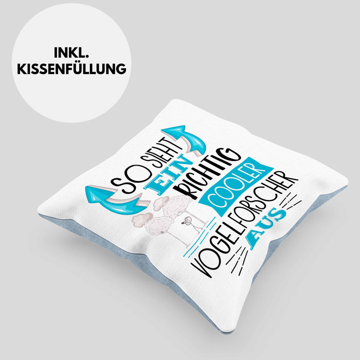 Vogelforscher Kissen mit Füllung 40x40 So Sieht Ein Richtig Cooler Vogelforscher Aus Geschenk Lustiger Spruch Geschenkidee (Grau) Blau Trendation