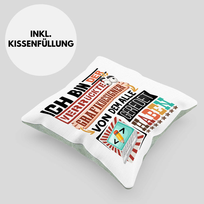 Grafikdesigner Kissen mit Füllung 40x40 Geschenk Spruch Lustig Geschenkidee für Grafikdesigner Geburtstag Ich Bin Der Verrückte Grafikdesigner (Grau) Grün Trendation