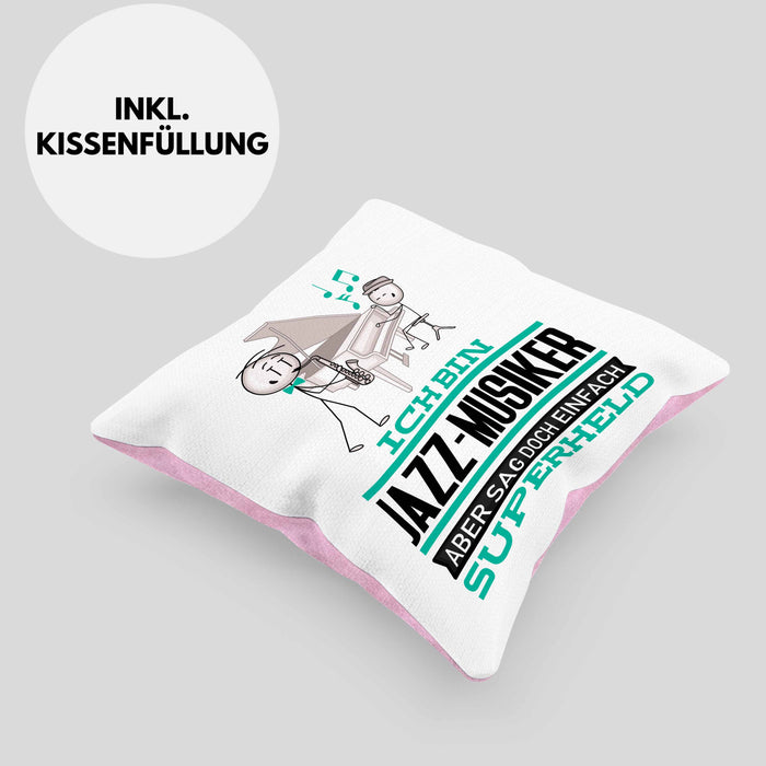 Jazz-Musiker Geschenk Kissen mit Füllung 40x40 Ich Bin Jazz-Musiker Aber Sag Doch Einfach Superheld Lustige Geschenkdiee für Jazz-Musiker (Grau) Rosa Trendation