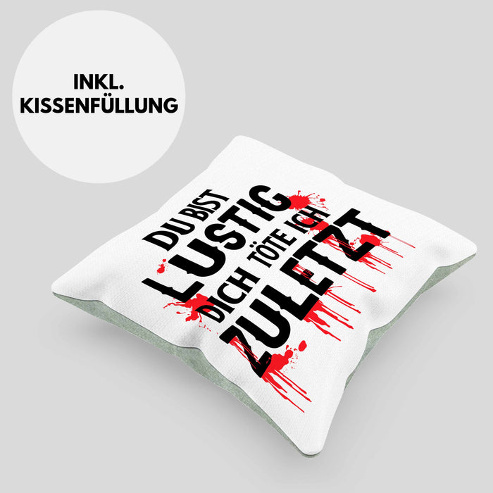 Du Bist Lustig Kissen mit Füllung 40x40 Lustiger Spruch Erwachsenen Humor Geschenk Kollegin Bester Kollege Geschenkidee (Grau) Grün Trendation