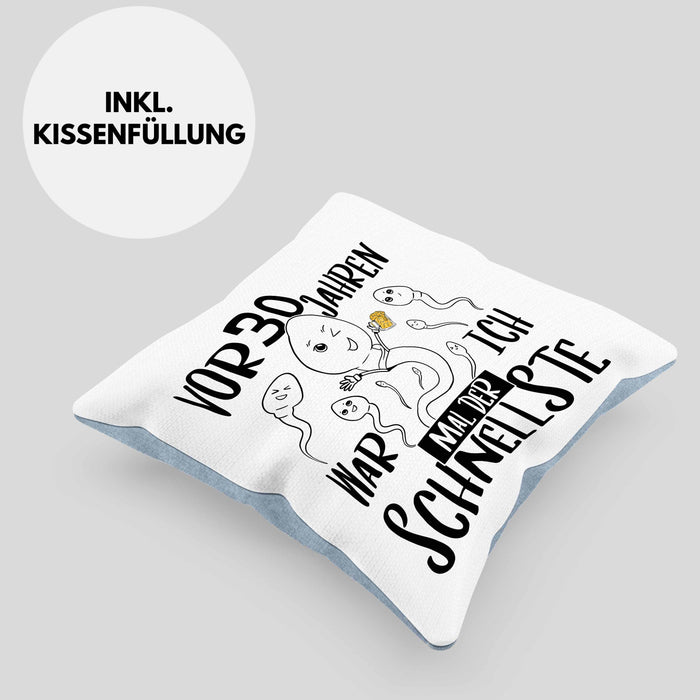 30er Geburtstag Kissen mit Füllung 40x40 Geschenk Mann Männer vor 30 Jahren War Ich Mal Der Schnellste (Grau) Blau Trendation