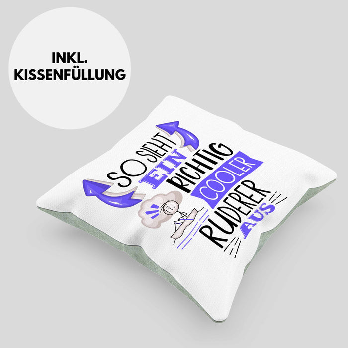 Ruderer Kissen mit Füllung 40x40 Geschenk So Sieht Ein RIchtig Cooler Ruderer Aus Geschenkidee Lustiger Spruch Geburtstag (Grau) Grün Trendation
