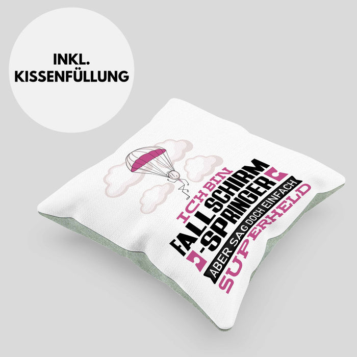 Fallschirmspringer Geschenk Kissen mit Füllung 40x40 Ich Bin Fallschirmspringer Aber Sag Doch Einfach Superheld Lustige Geschenkdiee für Fallschirmspringer (Grau) Grün Trendation