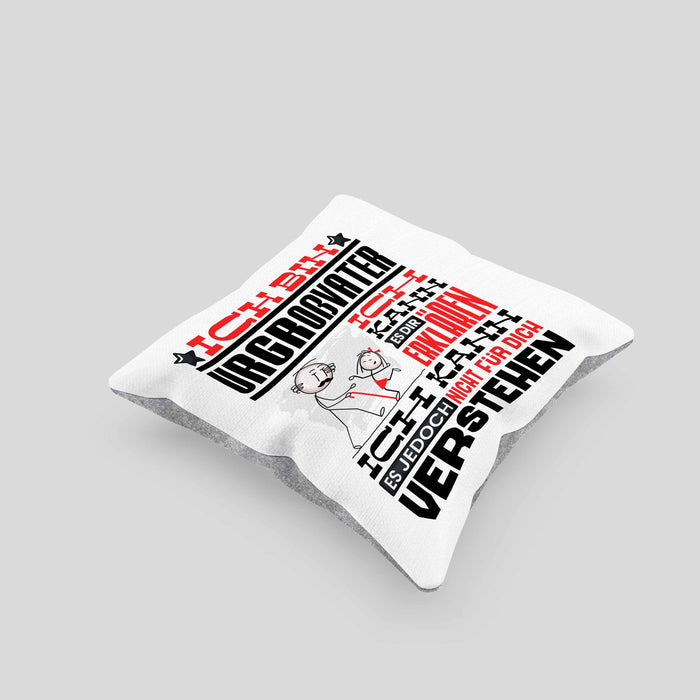 Urgroßvater Geschenk Kaffee-Kissen mit Füllung 40x40 Geschenkidee für Urgroßvater Ich Bin Urgroßvater Ich Kann Es Dir Erklären Jedoch Nicht Für Dich Verstehen Spruch Lustig (Grau) Grau Trendation