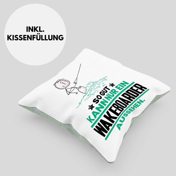 Wakeboarder Geschenk Kissen mit Füllung 40x40 So Gut Kann Nur Ein Wakeboarder Aussehen Geschenkidee (Grau) Grün Trendation