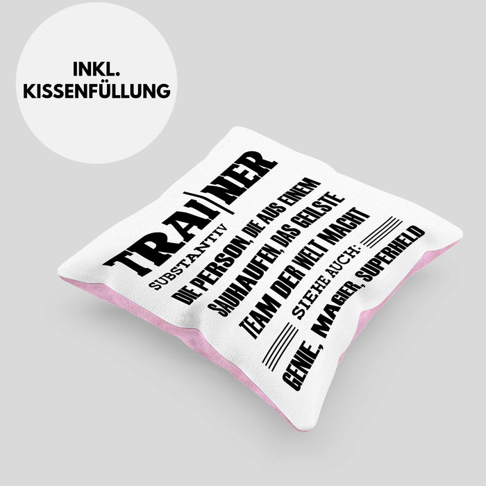 Trainer Kissen mit Füllung 40x40 Geschenk Bester Coach Geschenkidee Spruch (Grau) Rosa Trendation