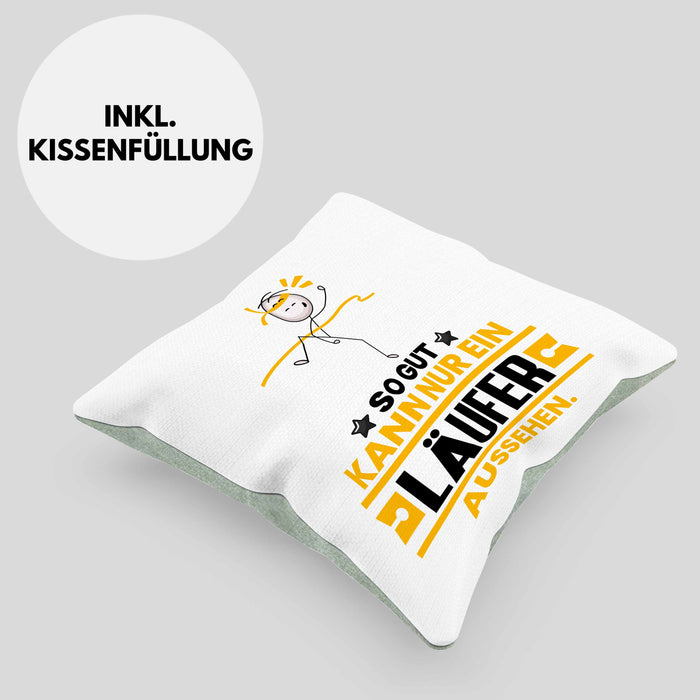 Läufer Geschenk Kissen mit Füllung 40x40 So Gut Kann Nur Ein Läufer Aussehen Geschenkidee (Grau) Grün Trendation