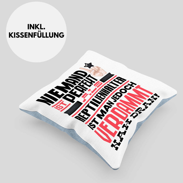 Reptilienhalter Geschenk Kissen mit Füllung 40x40 Lustige Geschenkidee für Reptilienhalter Geburtstag Niemand Ist Perfekt Aber Als Reptilienhalter Ist Man Nah Dran (Grau) Blau Trendation
