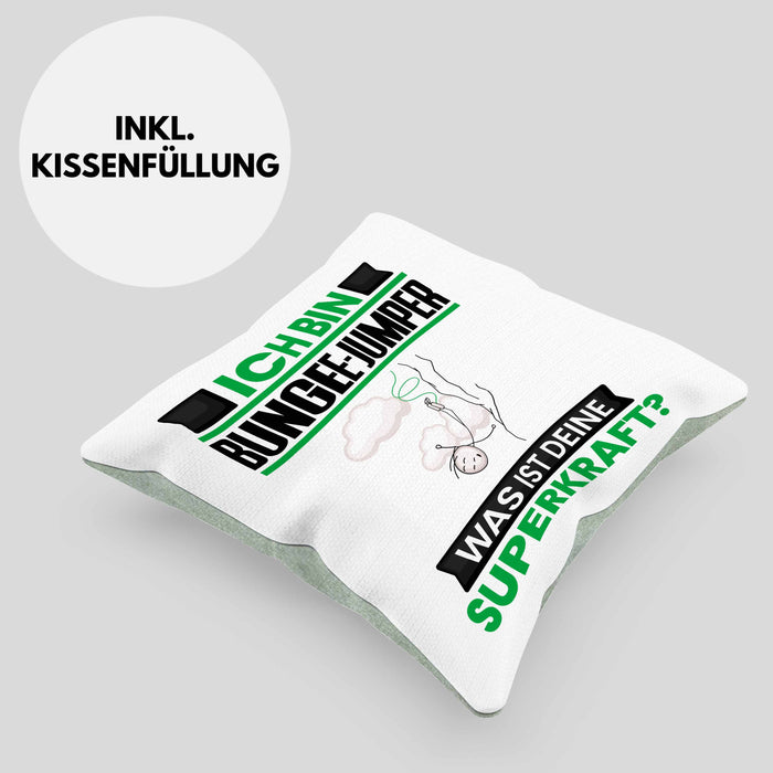 Bungee-Jumper Kissen mit Füllung 40x40 Geschenk für Bungee-Jumper Geburtstag Lustiger Spruch Was Ist Deine Superkraft (Grau) Grün Trendation