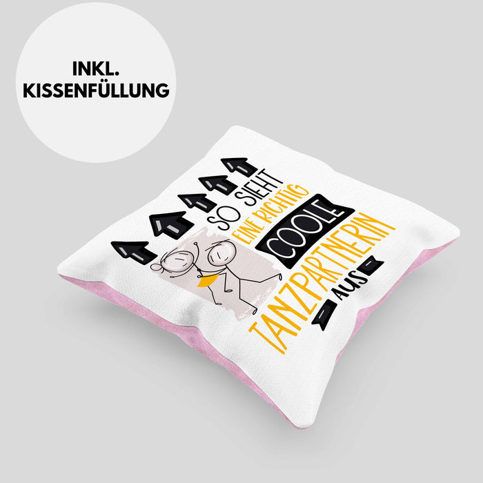 Tanzpartnerin Geschenk Kissen mit Füllung 40x40 Lustig Geschenkidee für Tanzpartnerin Geburtstag So Sieht Eine Richtig Coole Tanzpartnerin Aus Frauen Spruch (Grau) Rosa Trendation