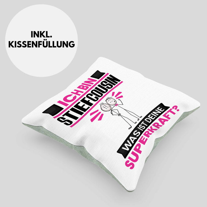 Stiefcousin Kissen mit Füllung 40x40 Geschenk für Stiefcousin Geburtstag Lustiger Spruch Was Ist Deine Superkraft (Grau) Grün Trendation
