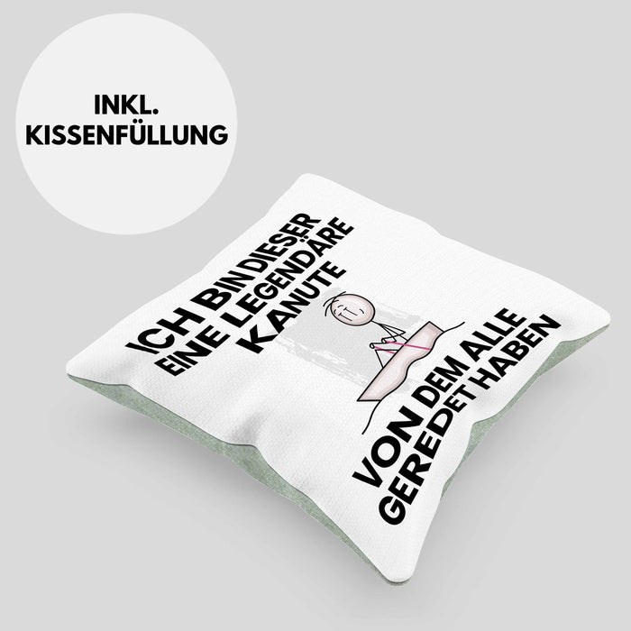 Kanute Geschenk Kissen mit Füllung 40x40 Lustige Geschenkidee Geburtstag für Kanute Ich Bin Dieser Legendäre Kanute Von Dem Alle Geredet Haben (Grau) Grün Trendation